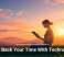 Take Back Your Time With Technology